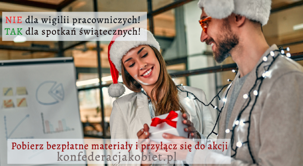 NIE dla wigilii pracowniczych! TAK dla spotkań świątecznych!